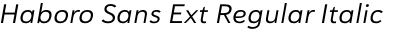 Haboro Sans Ext Regular Italic